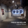 Exhibition "FREUD IM KELLER"